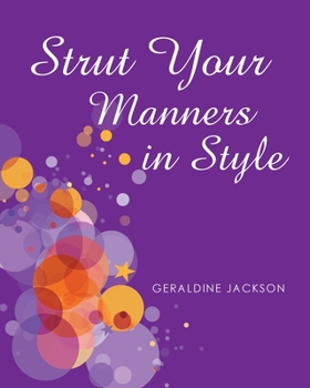 Paperback Strut Your Manners in Style Book