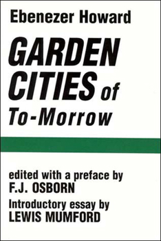 Paperback Garden Cities of To-Morrow Book