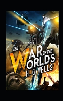 Paperback The War of the Worlds Illustrated Book