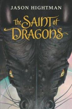 Hardcover The Saint of Dragons Book