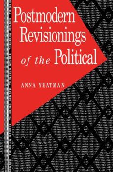 Paperback Postmodern Revisionings of the Political Book