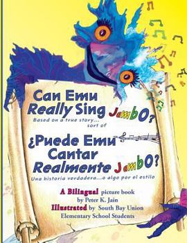 Paperback Can Emu Really Sing Jambo?: ¿Puede Emu Cantar Realmente Jambo? Book
