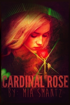 Cardinal Rose: Reverse-Harem Series - Book #5 of the Cardinal