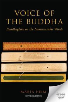 Voice of the Buddha Buddhaghosa on the Immeasurable Words
