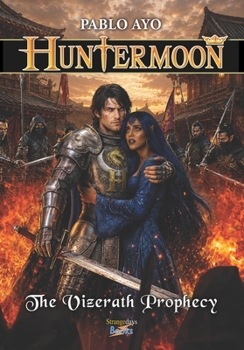 Paperback Huntermoon - The Vizerath Prophecy Book