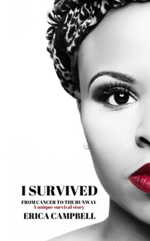 Paperback I Survived: From Cancer to the Runway Book