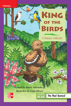Spiral-bound Reading Wonders Leveled Reader King of the Birds: Ell Unit 3 Week 1 Grade 3 Book