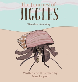 Hardcover The Journey of Jiggles Book