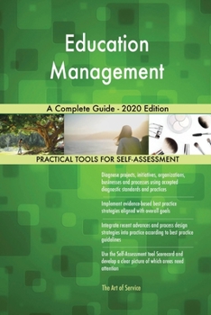 Paperback Education Management A Complete Guide - 2020 Edition Book