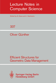 Paperback Efficient Structures for Geometric Data Management Book