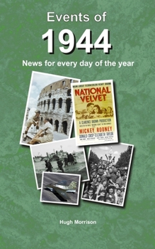 Paperback Events of 1944: news for every day of the year Book