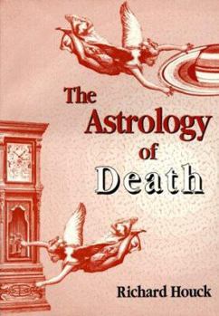 Paperback The Astrology of Death Book