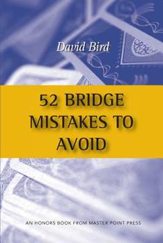 Paperback 52 Bridge Mistakes to Avoid Book