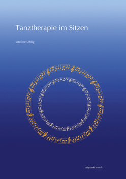 Paperback Tanztherapie Im Sitzen [German] Book
