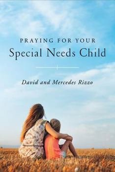 Paperback Praying for Your Special Needs Child Book