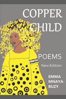 Paperback Copper Child: Poems [Large Print] Book