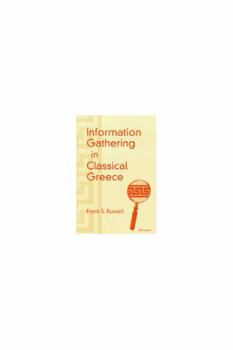 Hardcover Information Gathering in Classical Greece Book