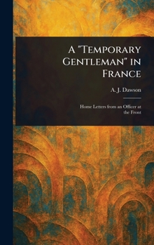 Hardcover A "Temporary Gentleman" in France Book