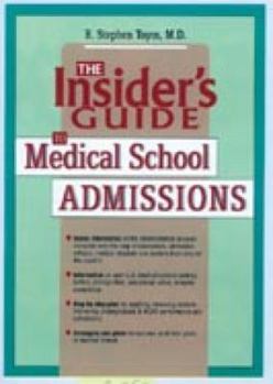Paperback Insider’s Guide to Medical School Admissions Book