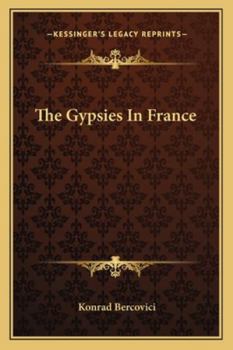 Paperback The Gypsies In France Book