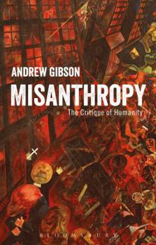 Paperback Misanthropy: The Critique of Humanity Book