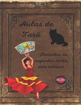 Paperback Aulas de Tarô Descubra os segredos desta arte milenar [Portuguese] Book