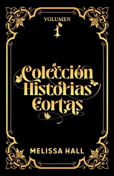 Paperback Colección de historias cortas: (El secreto, Desafíame y Quarterback) [Spanish] Book