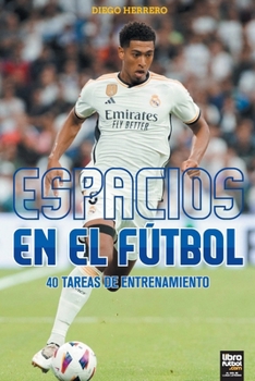 Paperback Espacios En El Fútbol [Spanish] Book