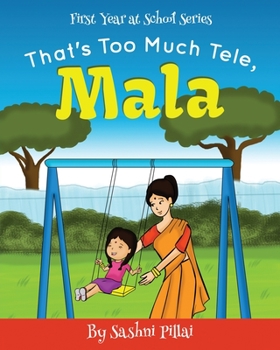 Paperback That's Too Much Tele, Mala! Book