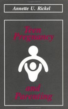 Paperback Teen Pregnancy and Parenting Book