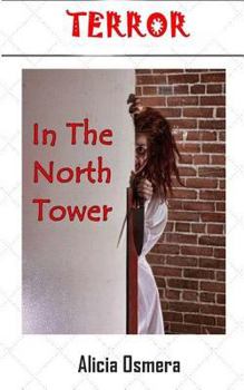 Paperback Terror In The North Tower Book