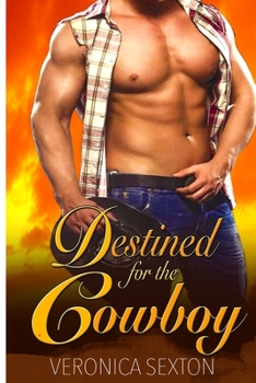 Paperback Destined For The Cowboy Book
