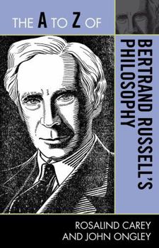 Paperback The A to Z of Bertrand Russell's Philosophy Book