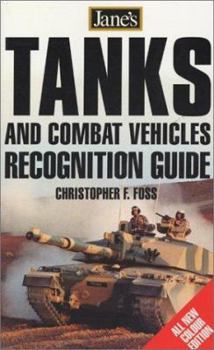 Jane's Tank & Combat Vehicle Recognition Guide (Jane's Recognition Guides) - Book  of the Jane's Recognition Guide