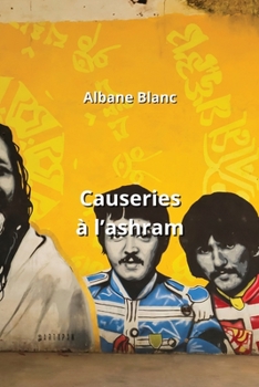 Paperback Causeries à l'ashram [French] Book