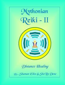 Reiki II - Book #2 of the Mythonian Reiki