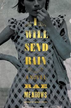 Hardcover I Will Send Rain Book