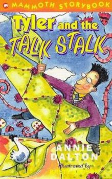 Paperback Tyler and the Talkstalk (Mammoth Storybooks) Book