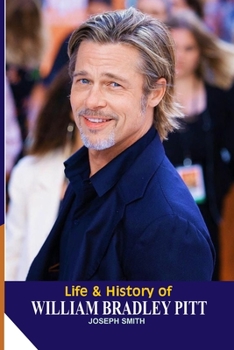 Paperback Life And History Of Williams Bradley Pitt Book