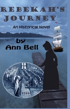 Paperback Rebekah's Journey: an historical novel Book