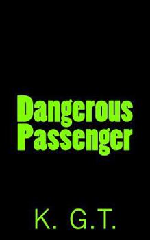 Paperback Dangerous Passenger Book