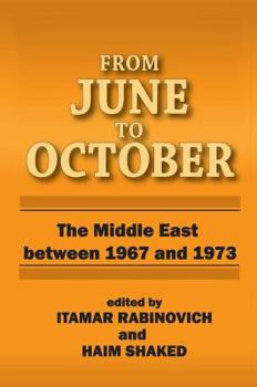 Paperback From June to October: Middle East Between 1967 and 1973 Book