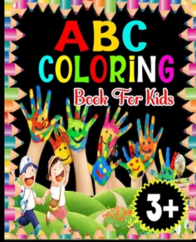 Paperback ABC Coloring Book for Kids: Little Activity Books-ages 3+ Book