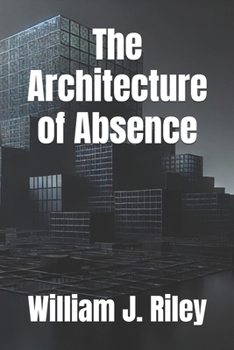 Paperback The Architecture of Absence Book