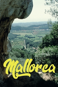 Paperback Mallorca: Cuaderno - Diario - Diario - P?gina alineada [Spanish] Book