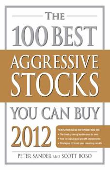 Paperback The 100 Best Aggressive Stocks You Can Buy Book