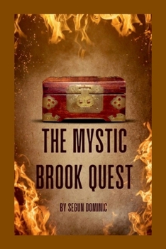 The Mystic Brook Quest