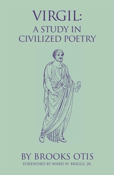Paperback Virgil: A Study in Civilized Poetry Volume 20 Book