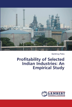 Paperback Profitability of Selected Indian Industries: An Empirical Study Book