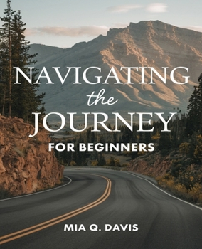 Navigating the Journey for beginners: Discovering Meaning and Fulfillment Through the Foster Care Experience